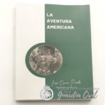 LIBRO JOSE OSUNA. LA AVENTURA AMERICANA